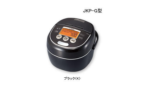 IH圧力炊飯ジャー JKP-G | 製品情報 | タイガー魔法瓶